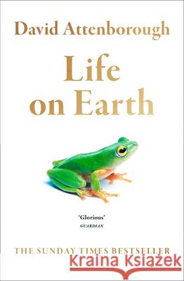 Life on Earth Attenborough David 9780008294304 HarperCollins Publishers - książka
