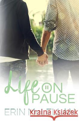 Life on Pause Erin McLellan 9781987770841 Createspace Independent Publishing Platform - książka