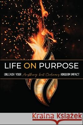 Life ON Purpose Workbook Forge   9781960455017 Forge: Kingdom Building Ministries - książka