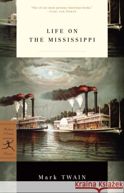 Life on the Mississippi Mark Twain Bill McKibben James Danly 9780375759376 Modern Library - książka