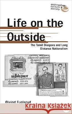 Life on the Outside Oivind Fuglerud 9780745314334 PLUTO PRESS - książka