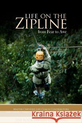 Life on the Zipline: from Fear to Awe Cooper, Warwick 9781461031284 Createspace - książka