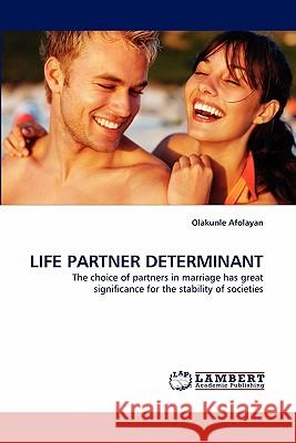 Life Partner Determinant Olakunle Afolayan 9783844331882 LAP Lambert Academic Publishing - książka