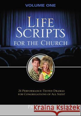 Life Scripts for the Church: Volume I Paul Joiner 9781418509095 Thomas Nelson Publishers - książka