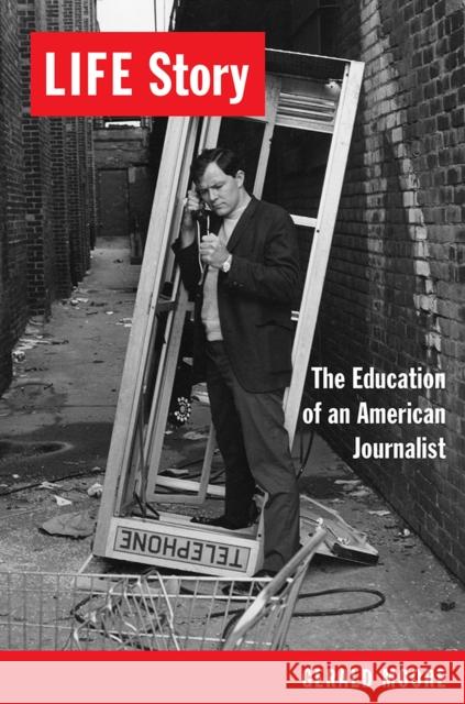 Life Story: The Education of an American Journalist Gerald Moore 9780826356772 University of New Mexico Press - książka