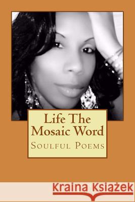 Life The Mosaic Word Stevens, Cynthia V. 9781985893436 Createspace Independent Publishing Platform - książka