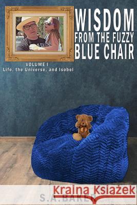 Life, The Universe, and Isobel S a Baker 9781928094463 Tumbleweed Books - książka