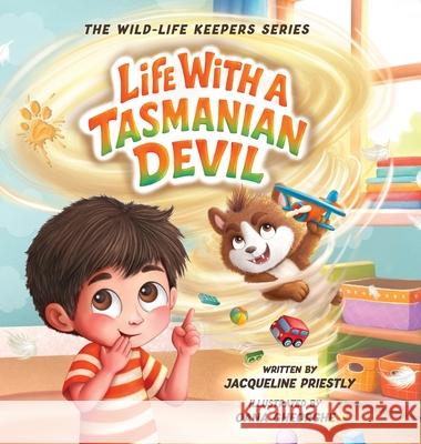 Life with a Tasmanian Devil Jacqueline Priestly Oana Gheorghe 9781969165009 Saltaire Publishing - książka