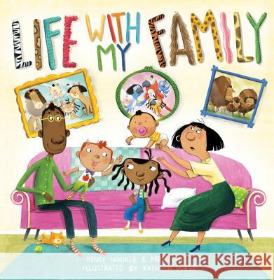 Life with My Family Renee Hooker Karl Jones Kathryn Durst 9781524789374 Penguin Workshop - książka