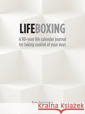 Lifeboxing: A 90-year life calendar journal for taking control of your days Andy Leventhley 9781914076053 Penhaligon Press - książka