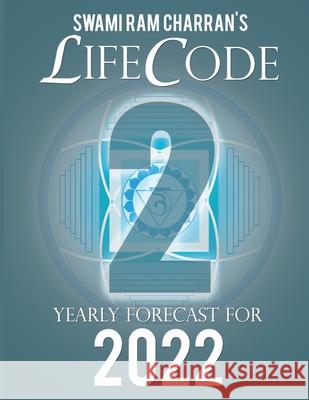 Lifecode #2 Yearly Forecast for 2022 Durga (Color Edition) Swami Ra 9781312755673 Lulu.com - książka