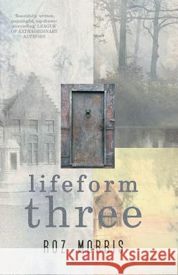 Lifeform Three Roz Morris 9781909905948 Roz Morris - książka