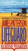 Lifeguard James Patterson Andrew Gross 9780316106955 Little Brown and Company