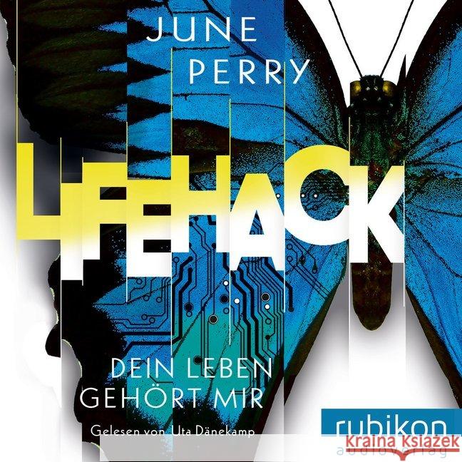 LifeHack. Dein Leben gehört mir, Audio-CD, MP3 : Lesung Perry, June 9783948343057 Rubikon Audioverlag - książka