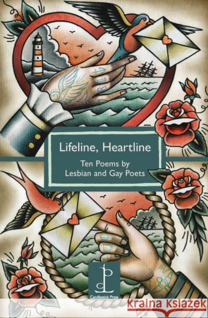 Lifeline, Heartline: Ten Poems by Lesbian and Gay Poets Mandy Ross 9781907598364 Candlestick Press - książka