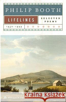 Lifelines: Selected Poems 1950-1999 Philip Booth 9780140589269 Penguin Books - książka