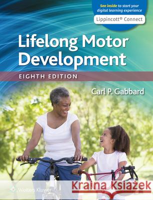 Lifelong Motor Development Carl P. Gabbard 9781975169428 LWW - książka