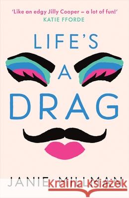 Life's A Drag Janie Millman 9781800327474 Canelo - książka
