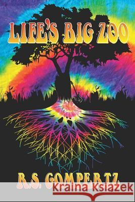 Life's Big Zoo R. S. Gompertz 9780982582978 Via del Prat - książka