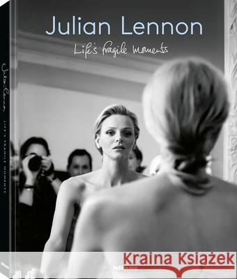 Life's Fragile Moments: Julian Lennon Julian Lennon 9783961716142 teNeues Publishing UK Ltd - książka