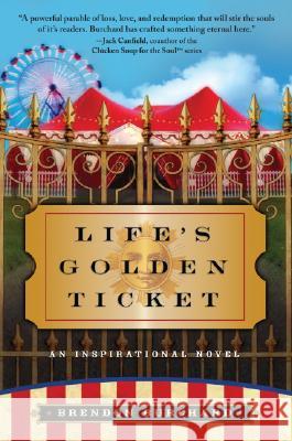 Life's Golden Ticket Brendon Burchard 9780061173912 Harper - książka