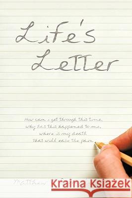 Life's Letter Matthew C. Sample 9781438997957 Authorhouse - książka