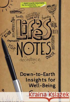 Life's Notes: Down-To-Earth Insights for Well-Being Ward, Steve 9781475995589 iUniverse.com - książka