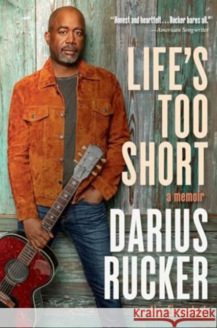 Life's Too Short: A Memoir Darius Rucker 9780063238756 HarperCollins Publishers Inc - książka