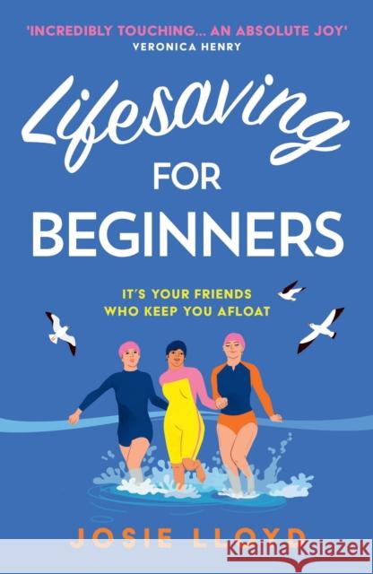 Lifesaving for Beginners Josie Lloyd 9780008373696 HarperCollins Publishers - książka