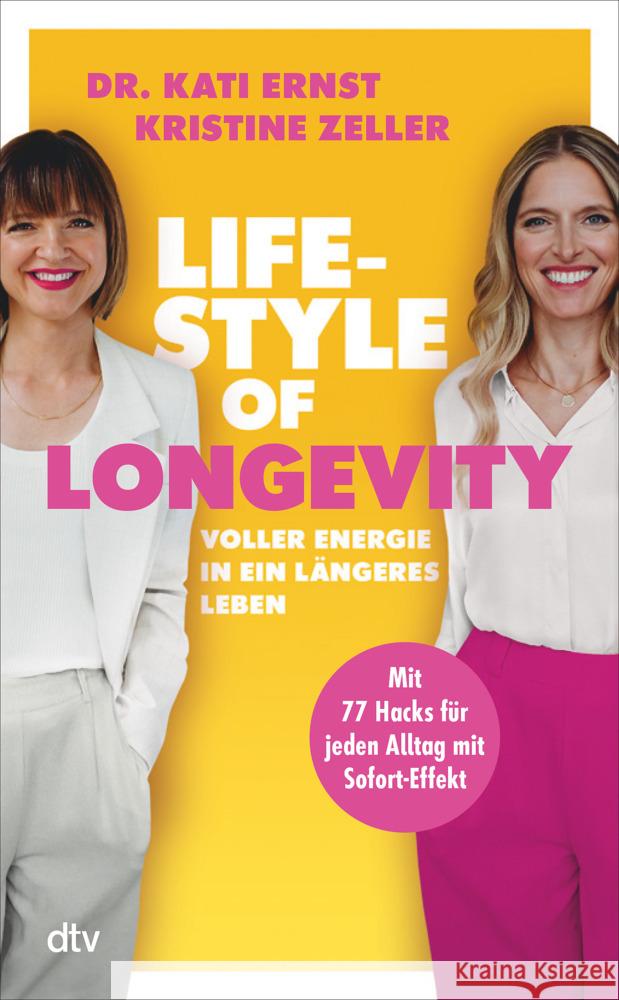 Lifestyle of Longevity Ernst, Kati, Zeller, Kristine 9783423284691 DTV - książka