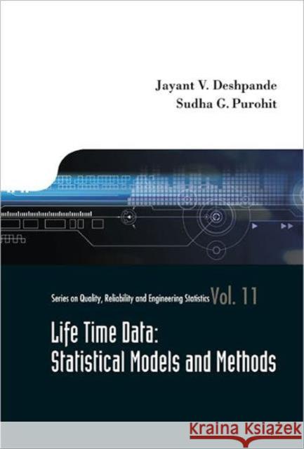 Lifetime Data: Statistical Models and Methods Deshpande, Jayant V. 9789812566973 World Scientific Publishing Company - książka