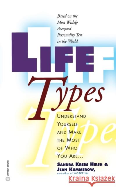 Lifetypes Hirsh, Sandra Krebs 9780446388238 Warner Books - książka