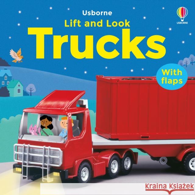 Lift and Look Trucks Felicity Brooks 9781805316831 Usborne Publishing Ltd - książka