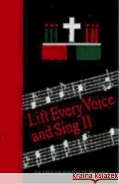 Lift Every Voice and Sing II Accompaniment Edition: An African-American Hymnal Church Publishing 9780898692396 Church Publishing - książka