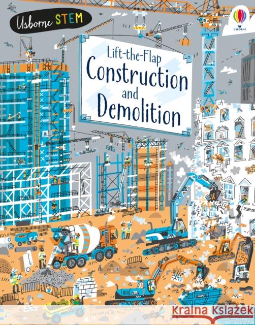 Lift-the-Flap Construction & Demolition Jerome Martin 9781474942966 Usborne Publishing Ltd - książka