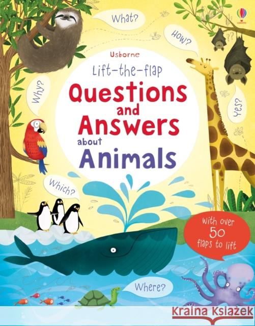 Lift-the-flap Questions and Answers about Animals Katie Daynes 9781409562115 Usborne Publishing Ltd - książka