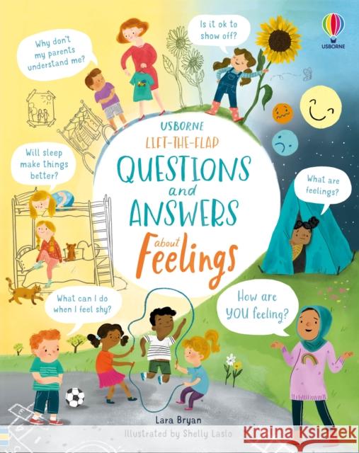 Lift-the-Flap Questions and Answers About Feelings Lara Bryan 9781474986472 Usborne Publishing Ltd - książka