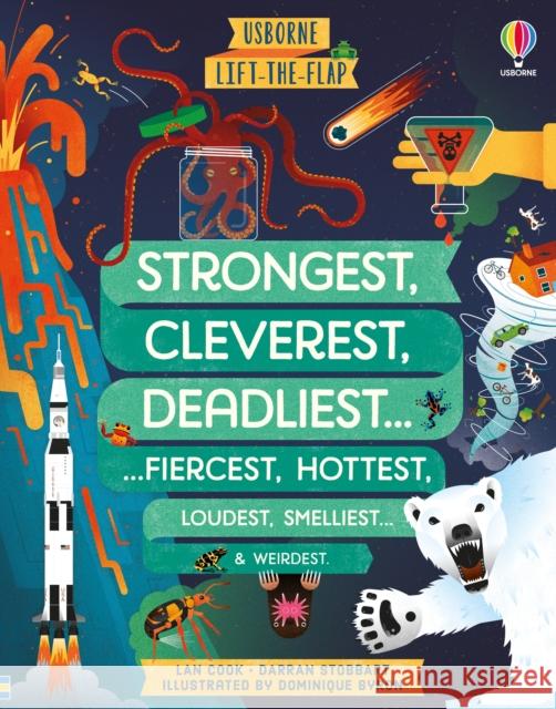 Lift-the-flap Strongest, Cleverest, Deadliest… Lan Cook 9781474989848 Usborne Publishing Ltd - książka