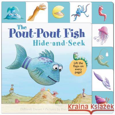 Lift-The-Flap Tab: Hide-And-Seek, Pout-Pout Fish Deborah Diesen Daniel X. Hanna Dan Hanna 9781250060112 Square Fish - książka