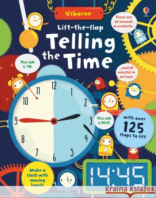 Lift-the-Flap Telling the Time Rosie Hore 9781409599265 Usborne Publishing Ltd - książka