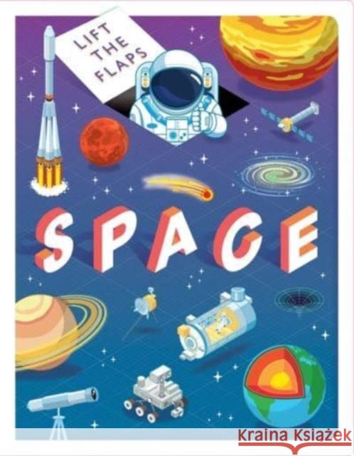 Lift The Flaps: Space Igloo Books Ltd 9781837712663 Bonnier Books Ltd - książka