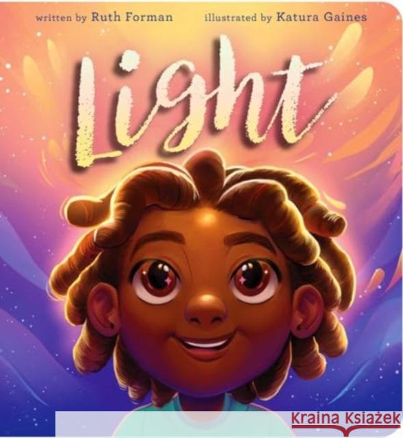 Light Ruth Forman Katura Gaines 9781665939386 Little Simon - książka