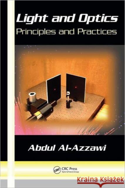 Light and Optics: Principles and Practices Al-Azzawi, Abdul 9780849383137 CRC Press - książka