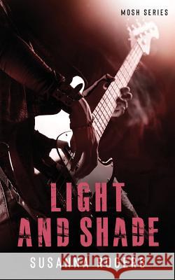 Light and Shade Susanna Rogers   9780648492047 Bucher & Reid - książka