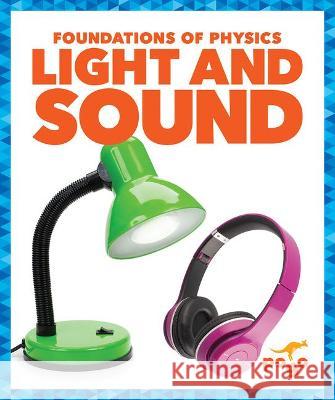 Light and Sound Anita Nahta Amin 9781636900391 Pogo Books - książka