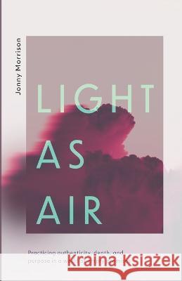 Light as Air Morrison, Jonny 9781666713152 Cascade Books - książka