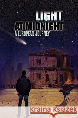 Light at Midnight Matthew A. Fike 9781441587312 Xlibris Corporation - książka