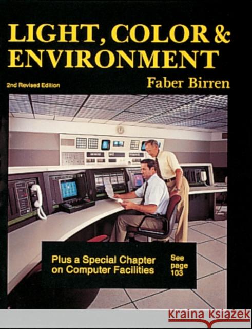 Light, Color & Environment Faber Birren 9780887401312 Schiffer Publishing - książka