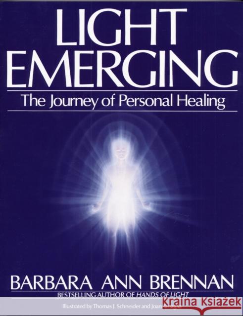 Light Emerging Barbara Ann Brennan 9780553354560 Random House USA Inc - książka