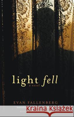 Light Fell Evan Fallenberg 9781569475362 Soho Press - książka
